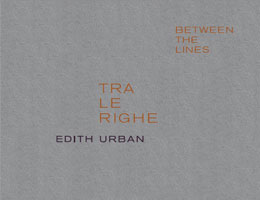 Edith Urban · tra le righe | Katalog